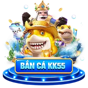 bắn cá KK55